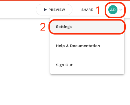 Click on the team switcher (1), then click on the Settings option (2)